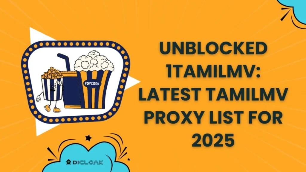 List of TamilMV Proxy Sites and How They Work