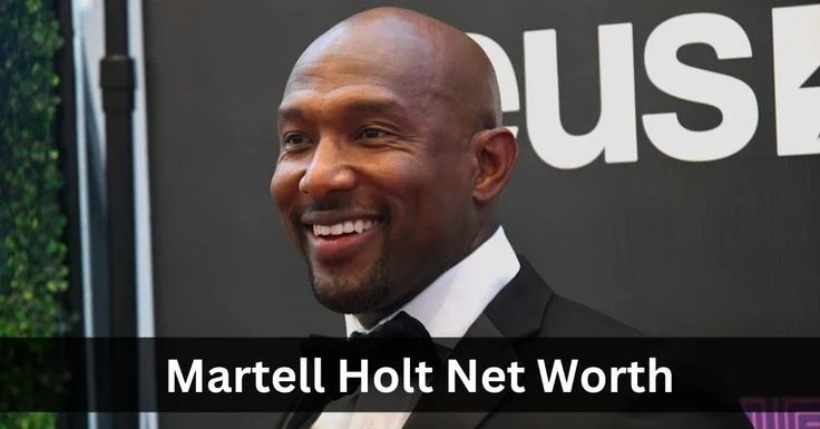 Early Life & Career Beginnings of Martell Holt