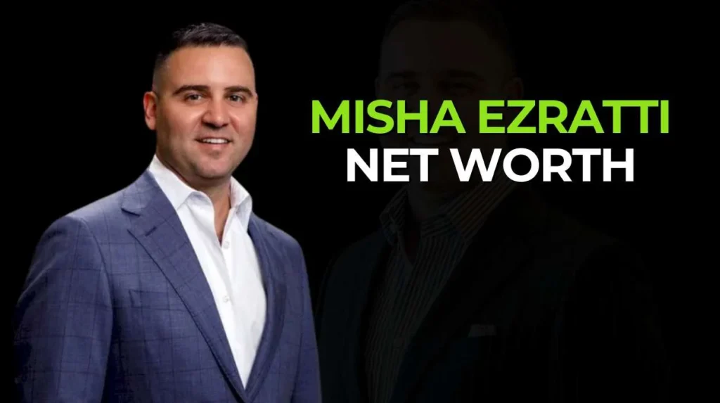 Who is Misha Ezratti?
