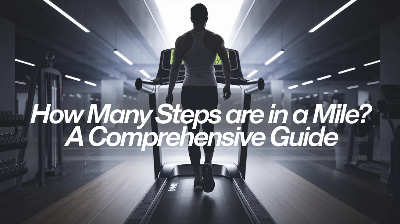 How Many Steps Are in a Mile