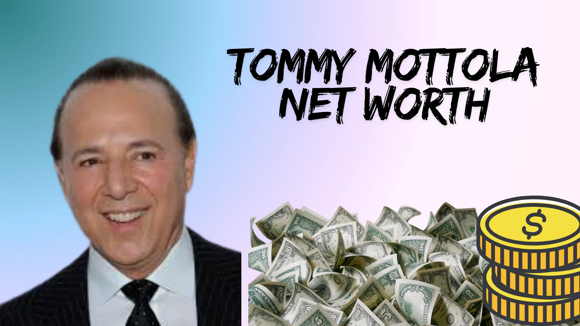 Tommy Mottola Net Worth 2025: Career, Income & Assets