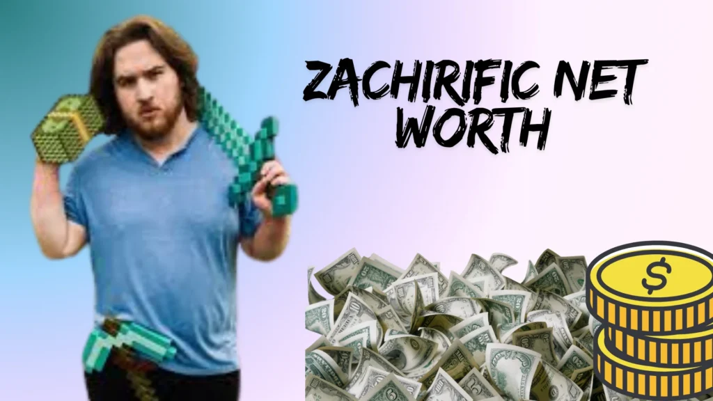 Zachirific Net Worth: Income, Career, Life & Future Growth