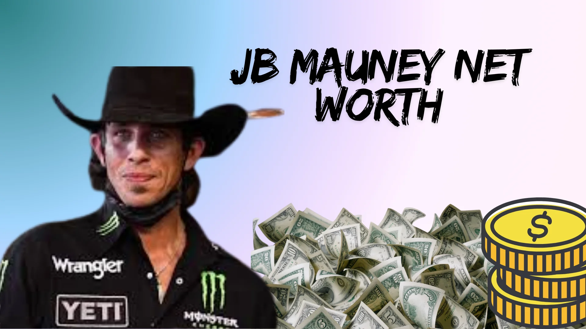 JB Mauney Net Worth: The Bull Riding Icon's Fortune Uncovered