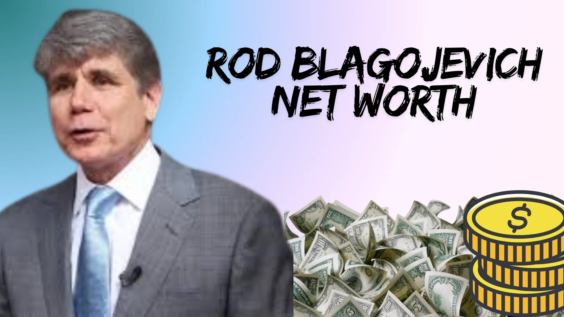Rod Blagojevich Net Worth